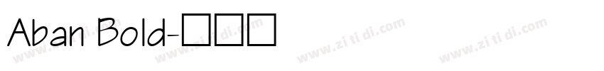 Aban Bold字体转换